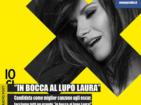 ''IN BOCCA AL LUPO A LAURA''