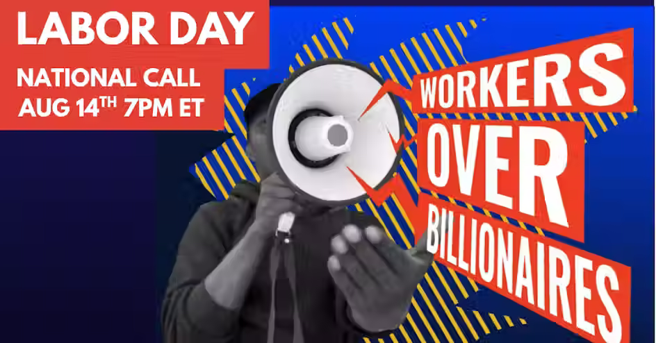Take on the Billionaires: Labor Day 2025