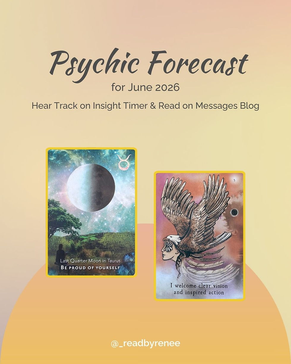 Read by Renee May 2026 Psychic Forecast Hear Track on Insight Timer & Read on Messages Blog Last Quarter Moon in Taurus Be Proud of Yourself green sparkly sky field with big rocks and tree person sitting in awe. Clarity I welcome clear vision and inspired action Moonology manifestation oracle the moon deck person with eagle in flight on their shoulder and feathers extending backwards orange brown and red washed background and a small new moon 