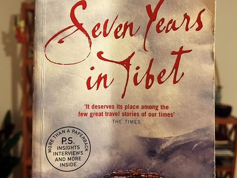 ”Seven Years in Tibet” by Heinrich Harrer