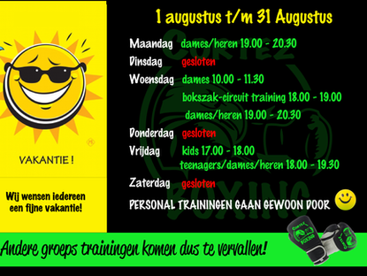 Aangepaste tijden augustus!