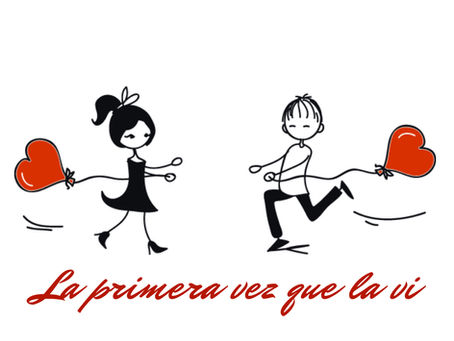 La primera vez que la vi