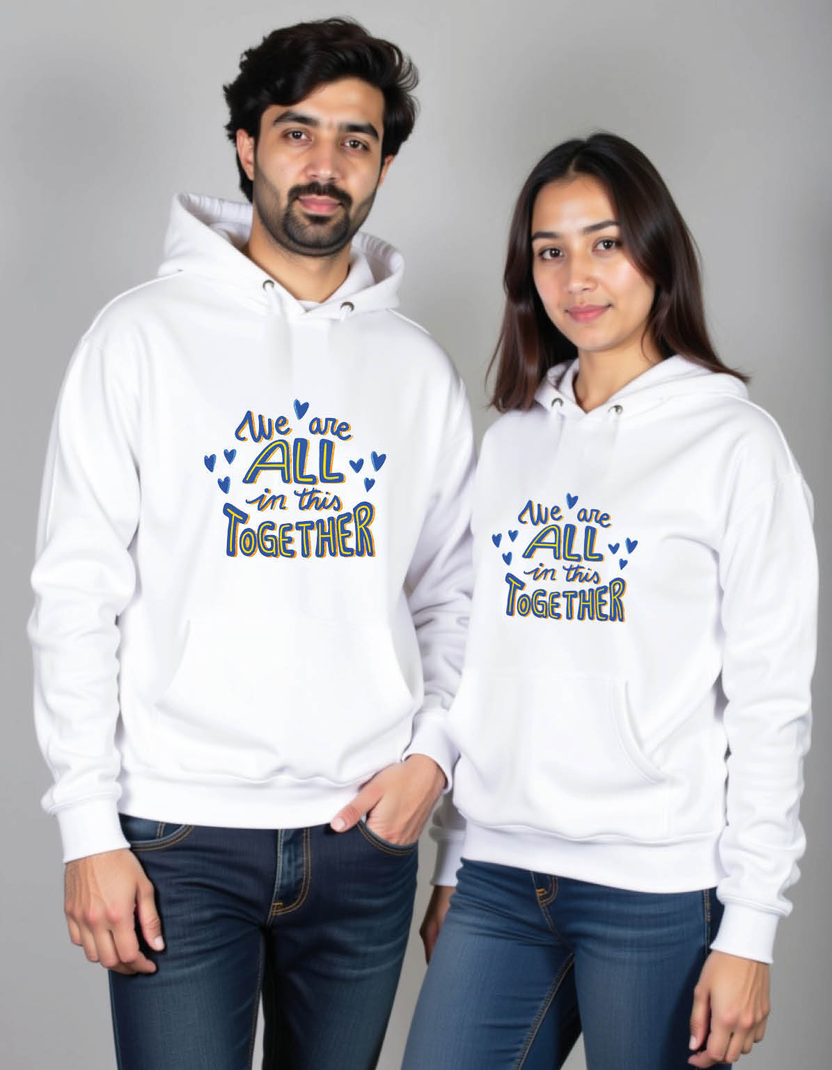 we are all in this together Premium Graphic Printed Couple Hoodies