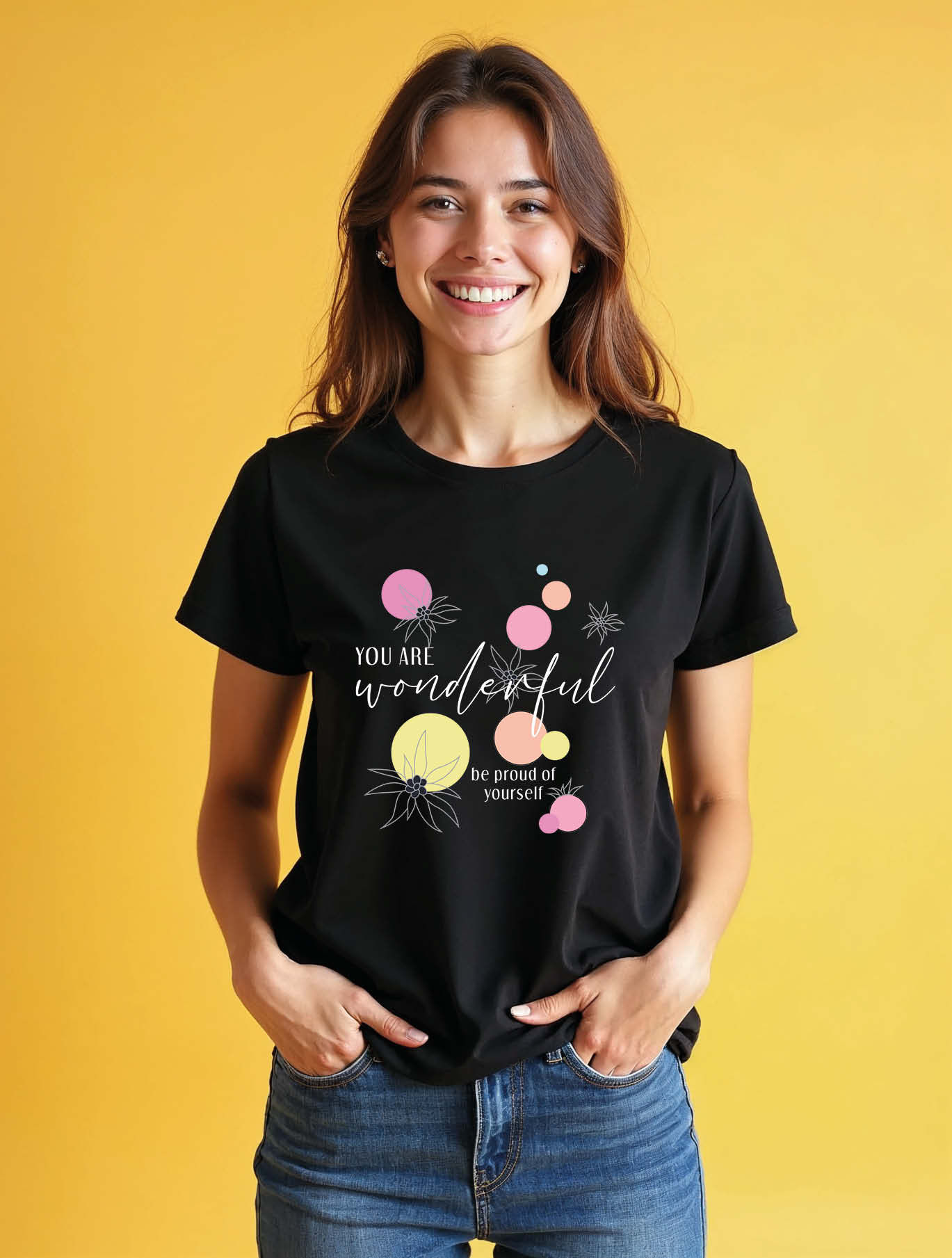 you are wonderful be proud of yourself Classic Women’s Printed Streetwear Tees