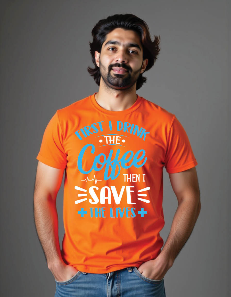 first i drink coffee then i save lives nurse mens printed graphic t shirt