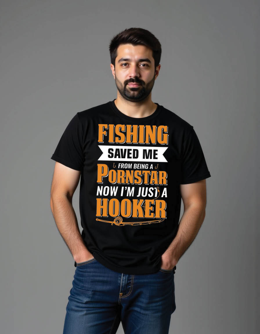fishing saved me from being pornstar hooker mens printed graphic t shirt