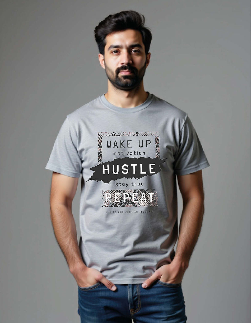 Wake Up Hustle Repeat Printed T-Shirt for All age