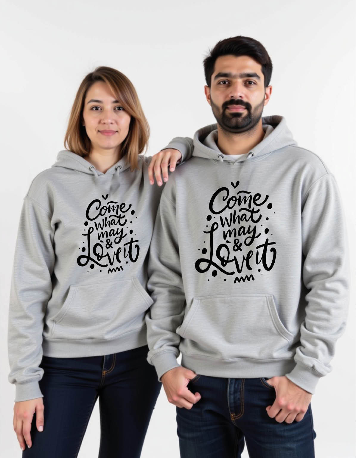 come what may and love it Classy Matching Couple Hoodies with Print