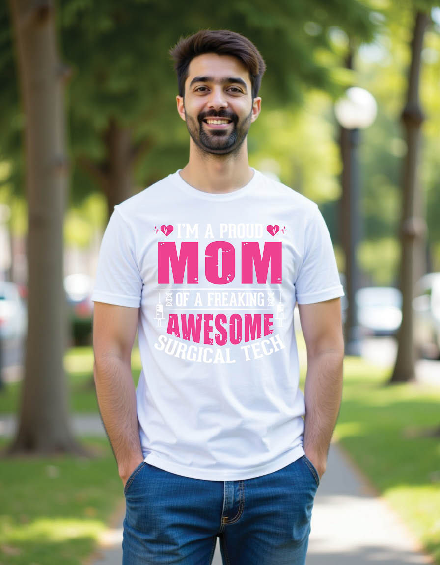 Thumbnail: i m proud mom freaking awesome surgical tech nurse mens printed graphic t shirt