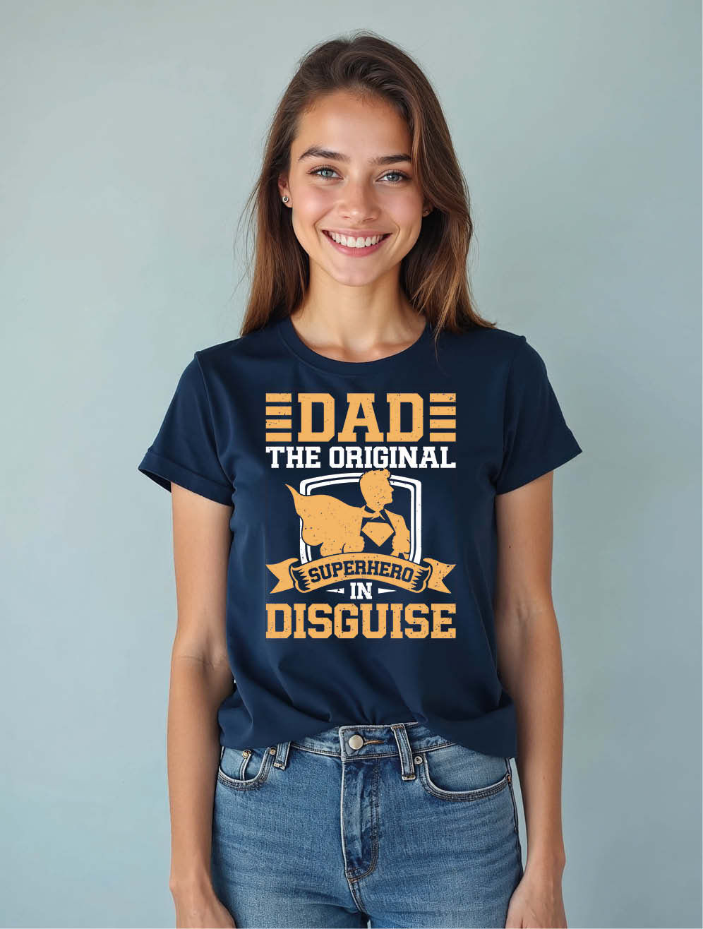 Dad the original disguise Urban Women’s Quote T-Shirt – Best