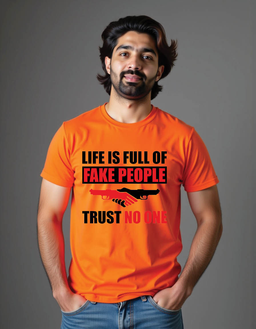 Thumbnail: life is full fake people trust no one social mens printed graphic t shirt