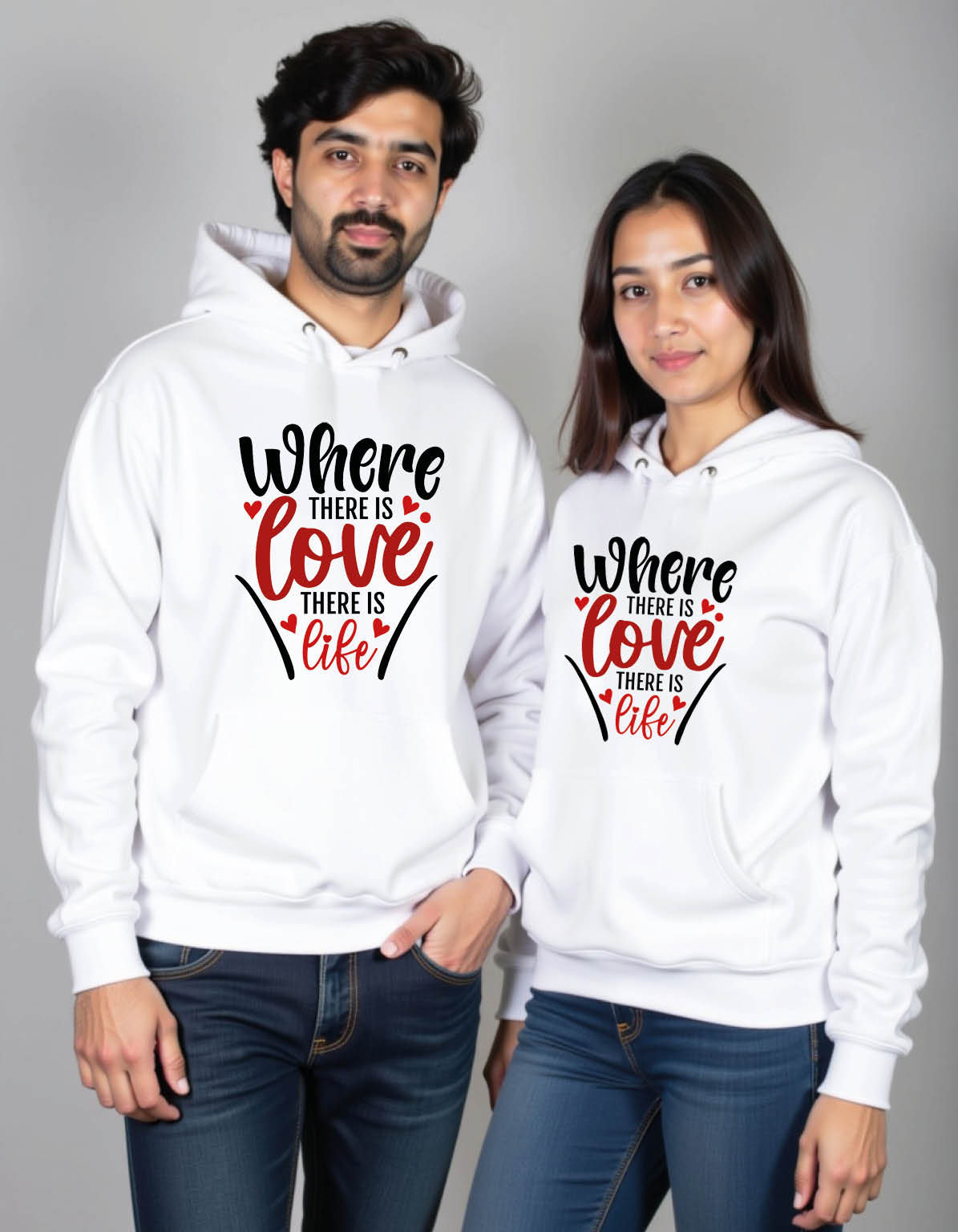 where there is love there is life Modern Graphic Printed Hoodies for Couples