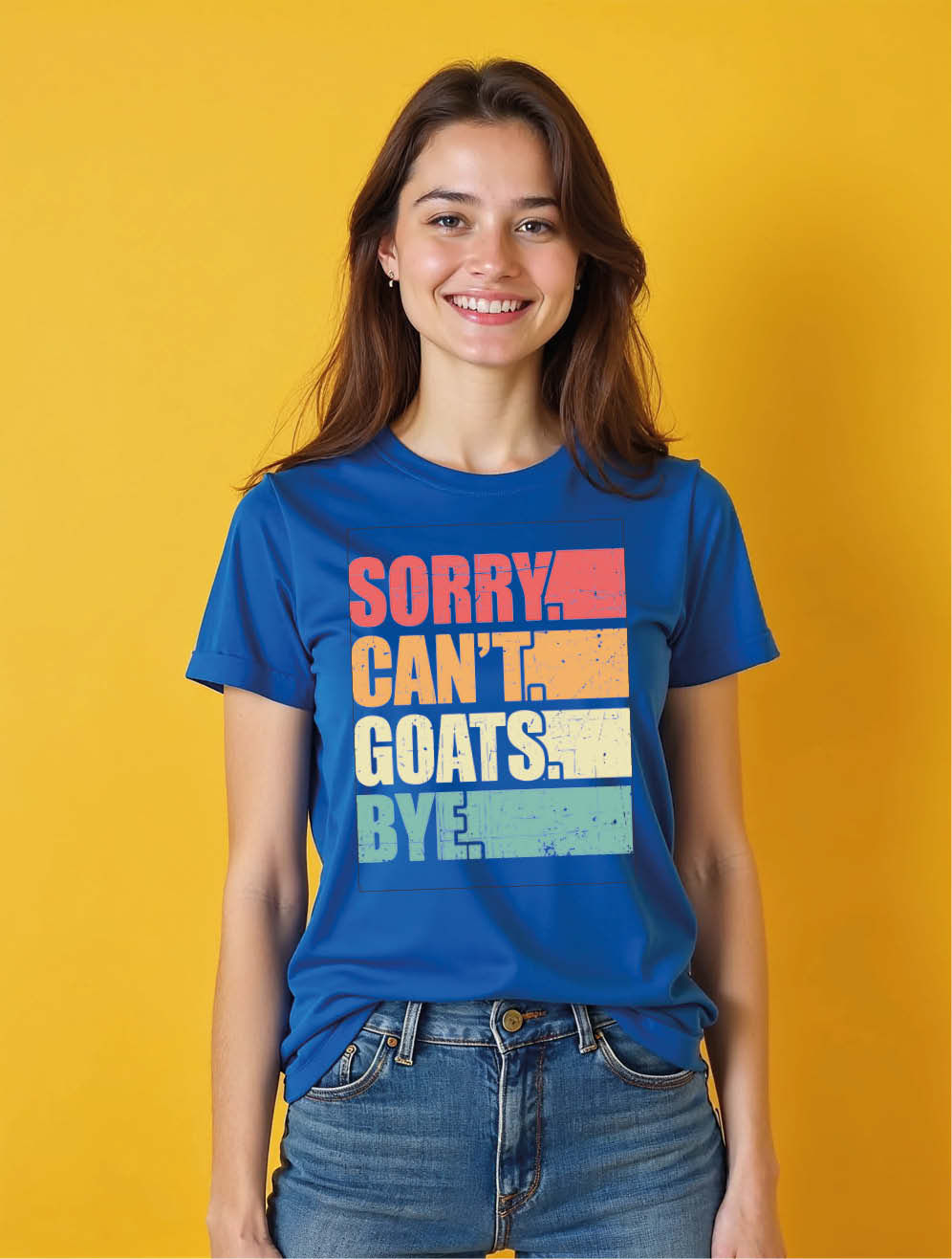 sorry can't goats bye Casual Women’s Printed Typography T-Shirt – Buy Now