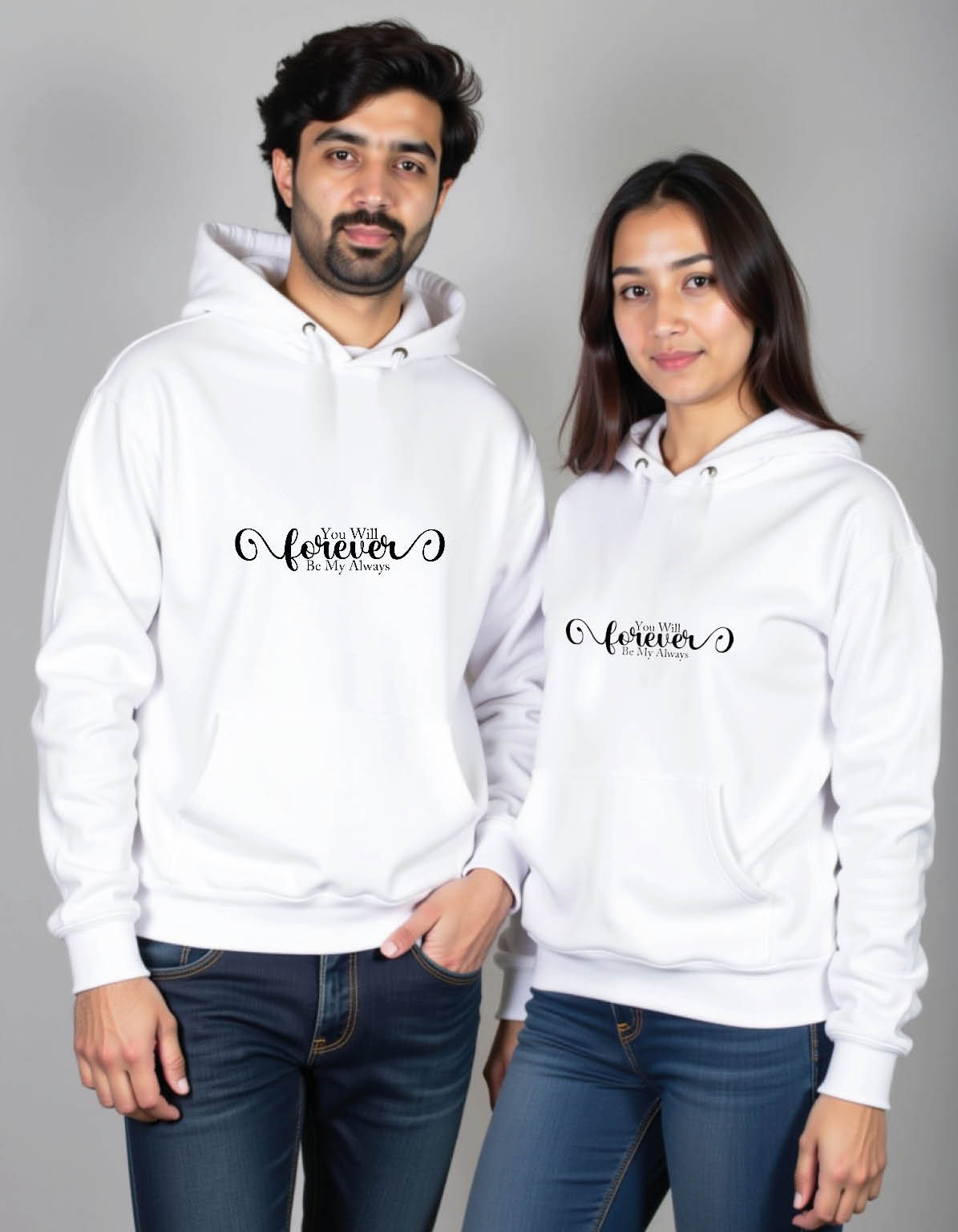you will forever be my always Aesthetic Printed Graphic Couple Hoodies