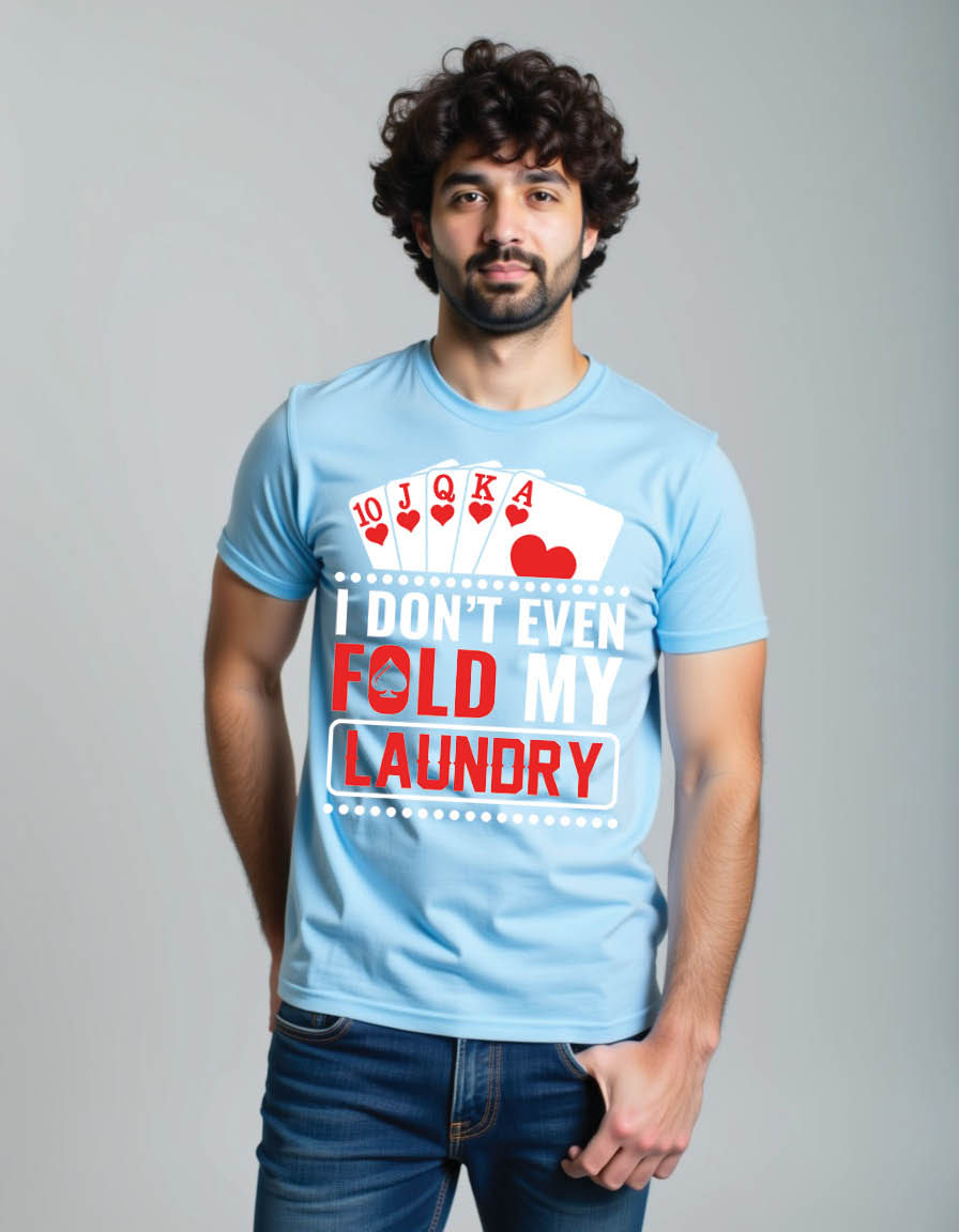 Thumbnail: i even fold laundry poker quotes mens printed graphic t shirt