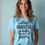 Thumbnail: always grateful no matter what happens Printed T-Shirt for All Age