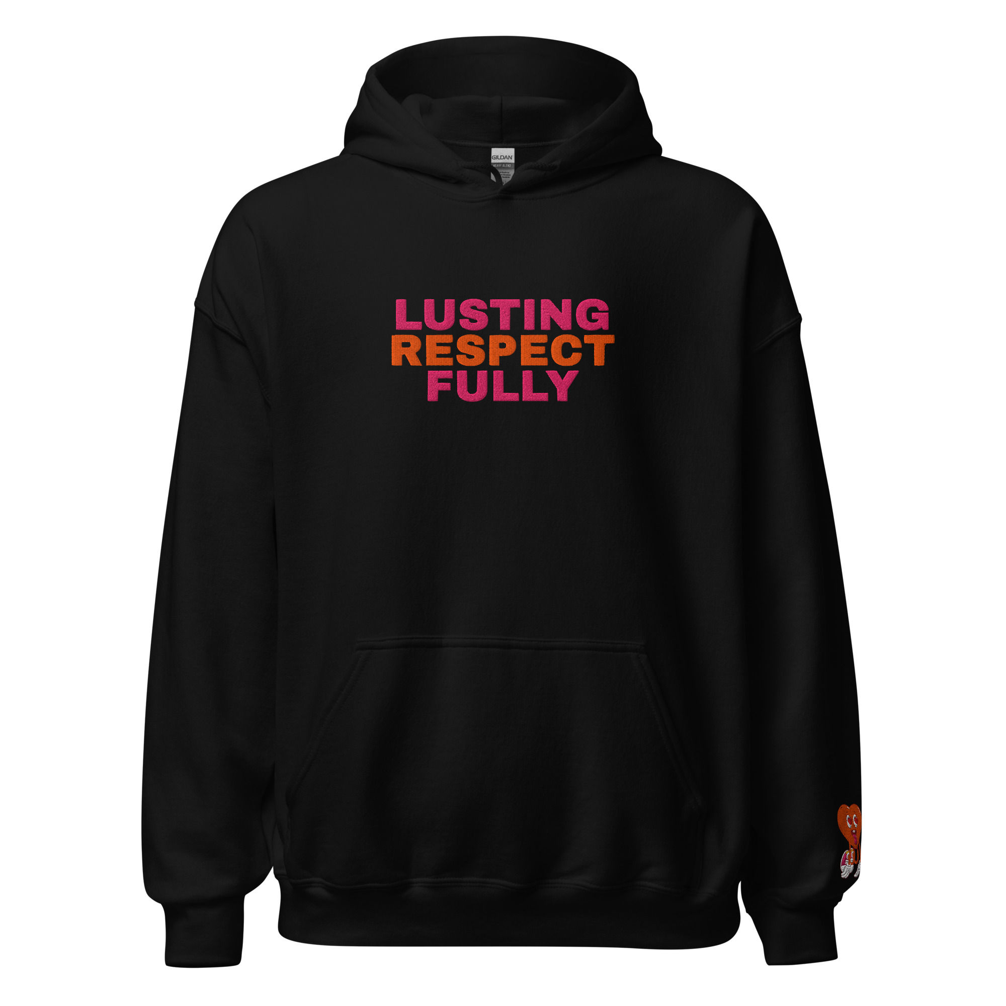 Lusting Respectfuly (Loud) Hoodie