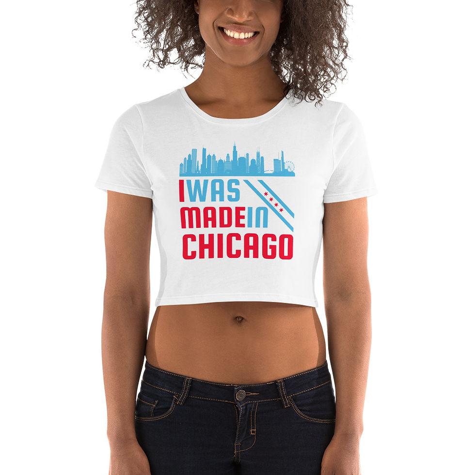 Thumbnail: I Was Made In Chicago (Standard) Crop