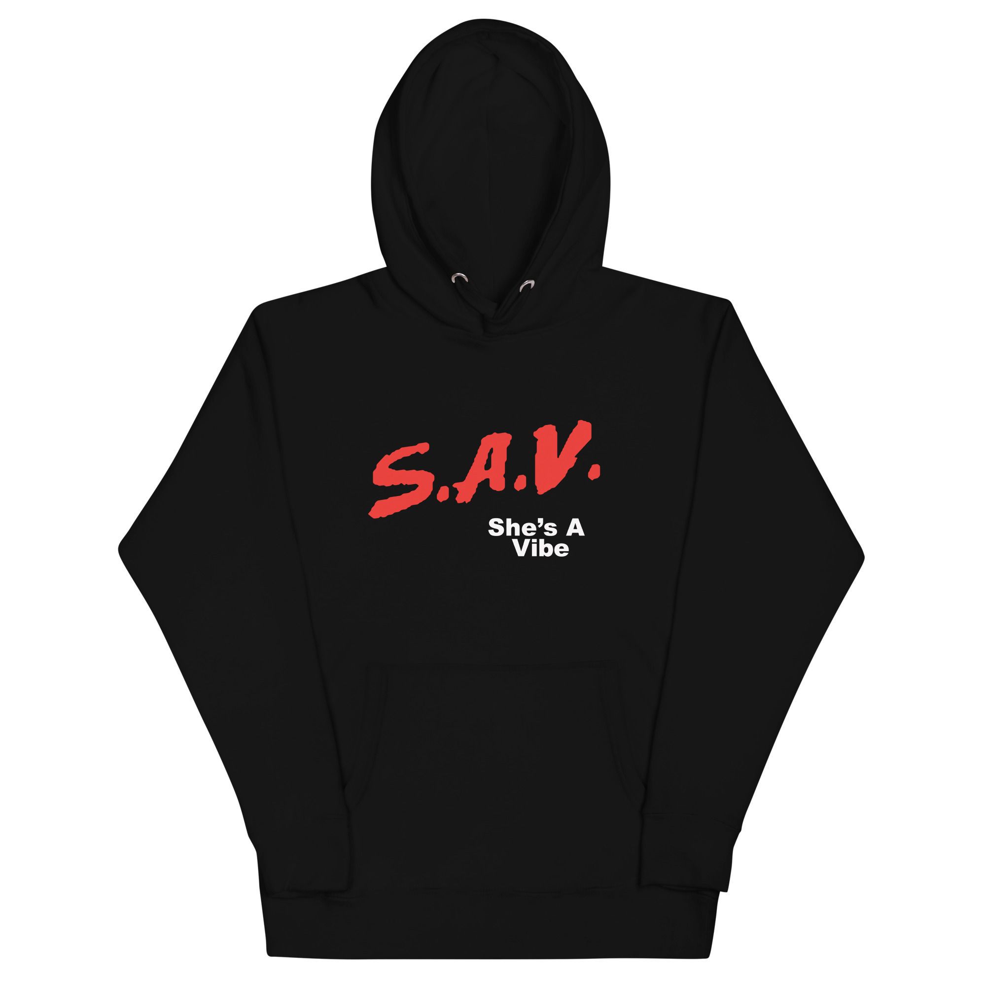 SAV (She’s A Vibe) Hoodie