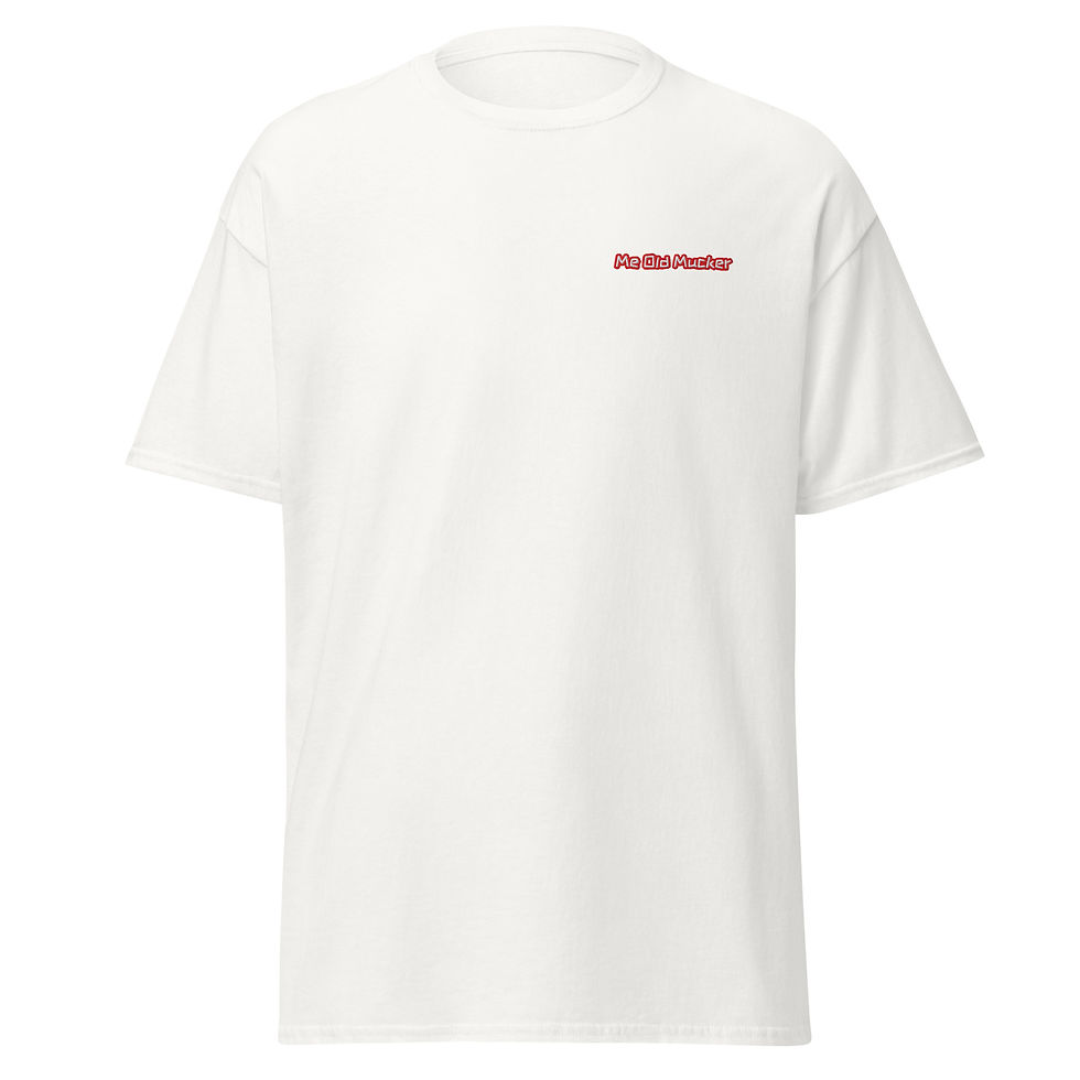 Thumbnail: Me Old Mucker - T-Shirt