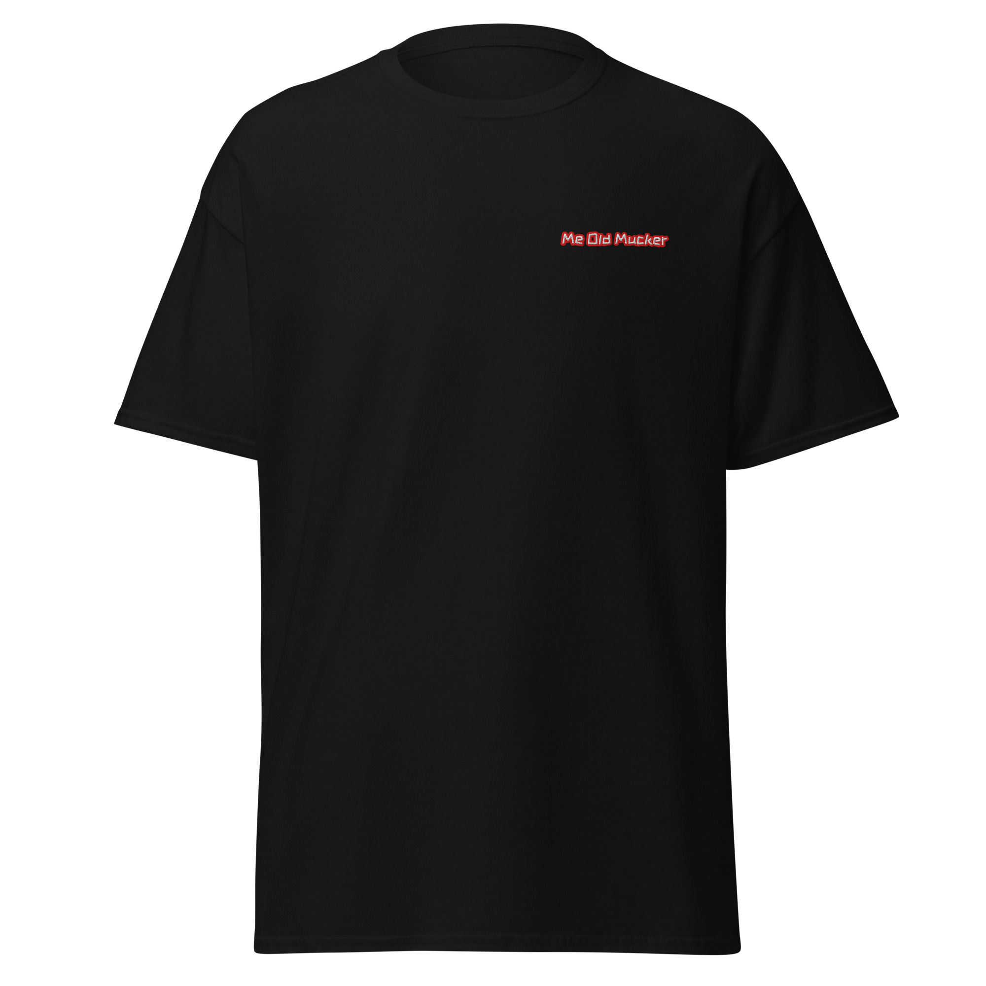 Me Old Mucker - T-Shirt