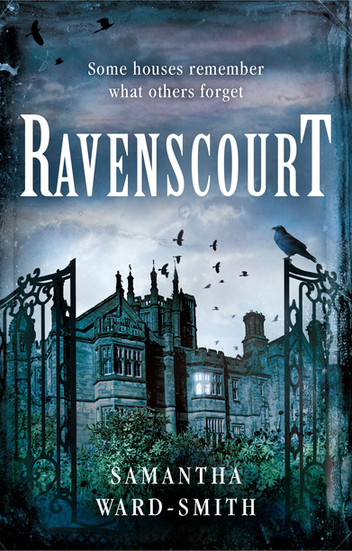 Ravenscourt - by Samantha Ward Smith
