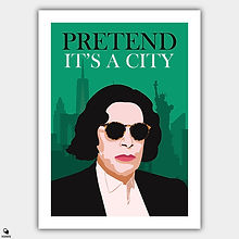 Pretend It's A City Minimalist Poster
