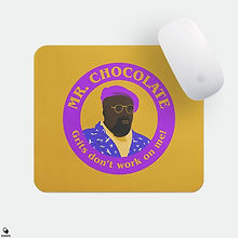Mr. Chocolate Mouse Pad from Atlanta