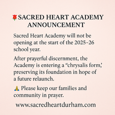 Sacred Heart Academy Pausing Operations at Start of 2025–26 School Year