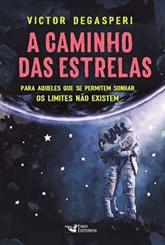 O caminho das estrelas