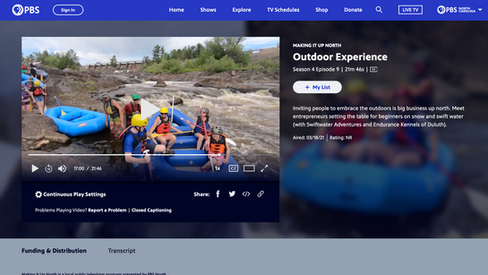 PBS > Making It Up North > S4:E9, “Outdoor Experience” > 17:00