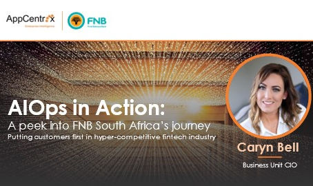 How we helped FNB - with their AIOps journey