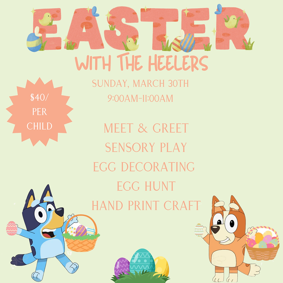 Easter with the Heeler Sisters