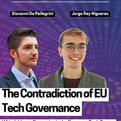 The Contradiction of EU Tech Governance