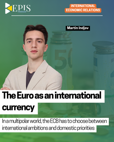 The Euro as an international currency