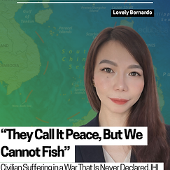 “They Call It Peace, But We Cannot Fish”