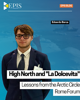 High North and "La Dolcevita"