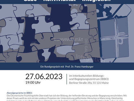 2. Abendgespräch im IBBO zum Thema "Gabe-Konvivalität-Integration" am 27.06.2023, 19 Uhr 