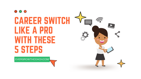 Career switch like a pro with these five steps
