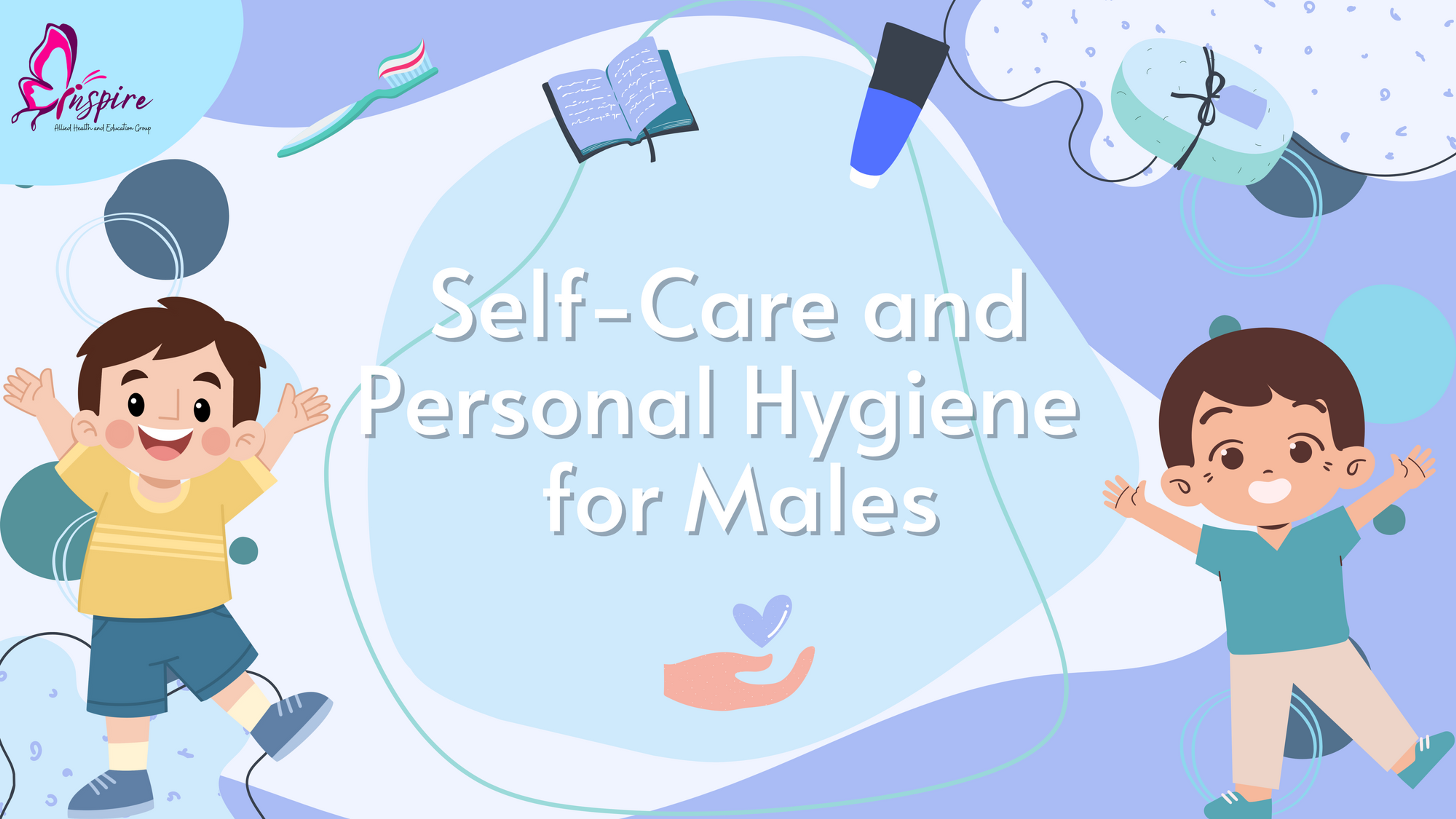 Self-Care and Personal Hygiene for Males