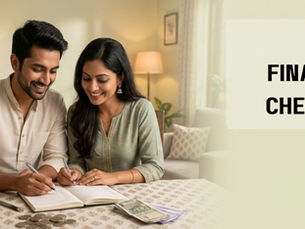 First Financial Checklist for newly married couples, Salary, Savings, Stability, Working Professionals, Balancing multiple responsibilities, joint families, financial preparation, Small Financial Habits, Consistency, Discipline, Awarness