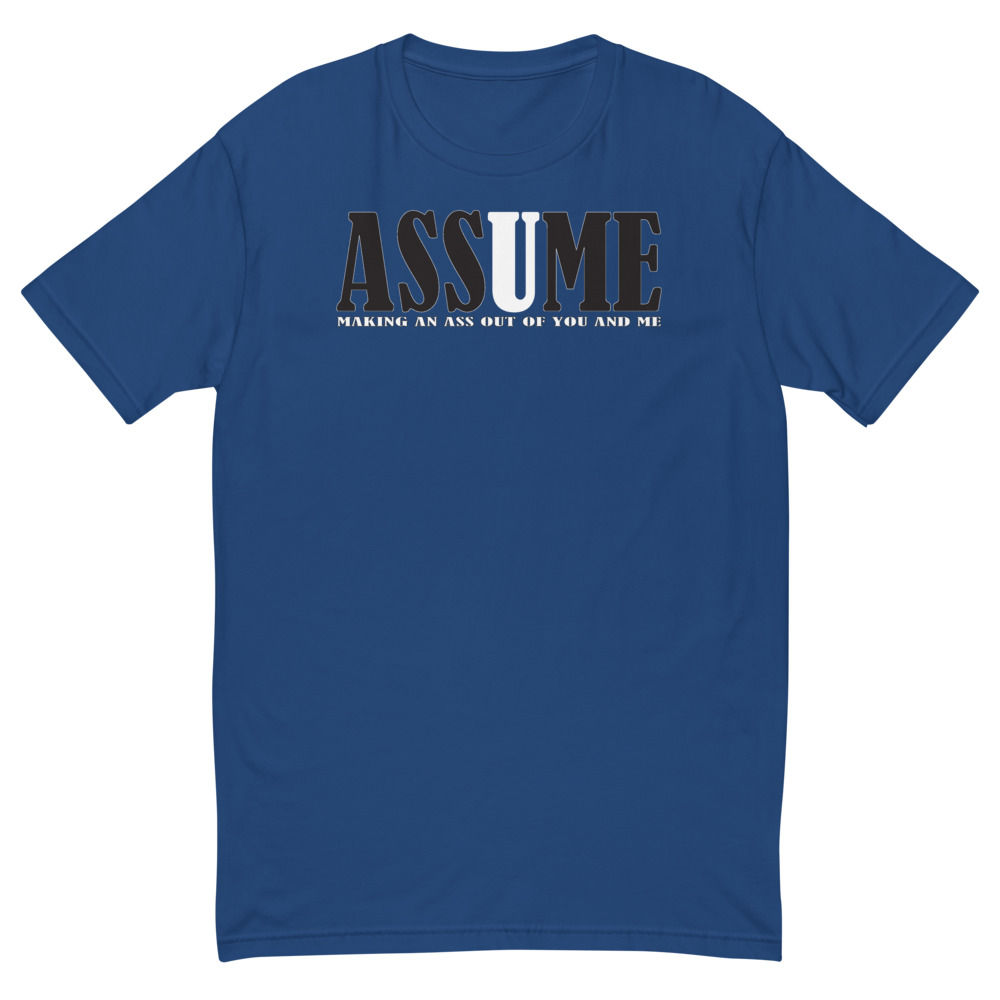 ASSUME - Men's T-shirt