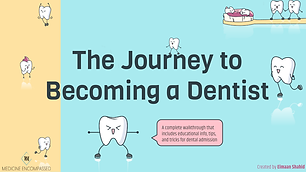 The Pathway to Becoming a Dentist (Resou
