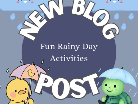 Fun Rainy Day Activities 