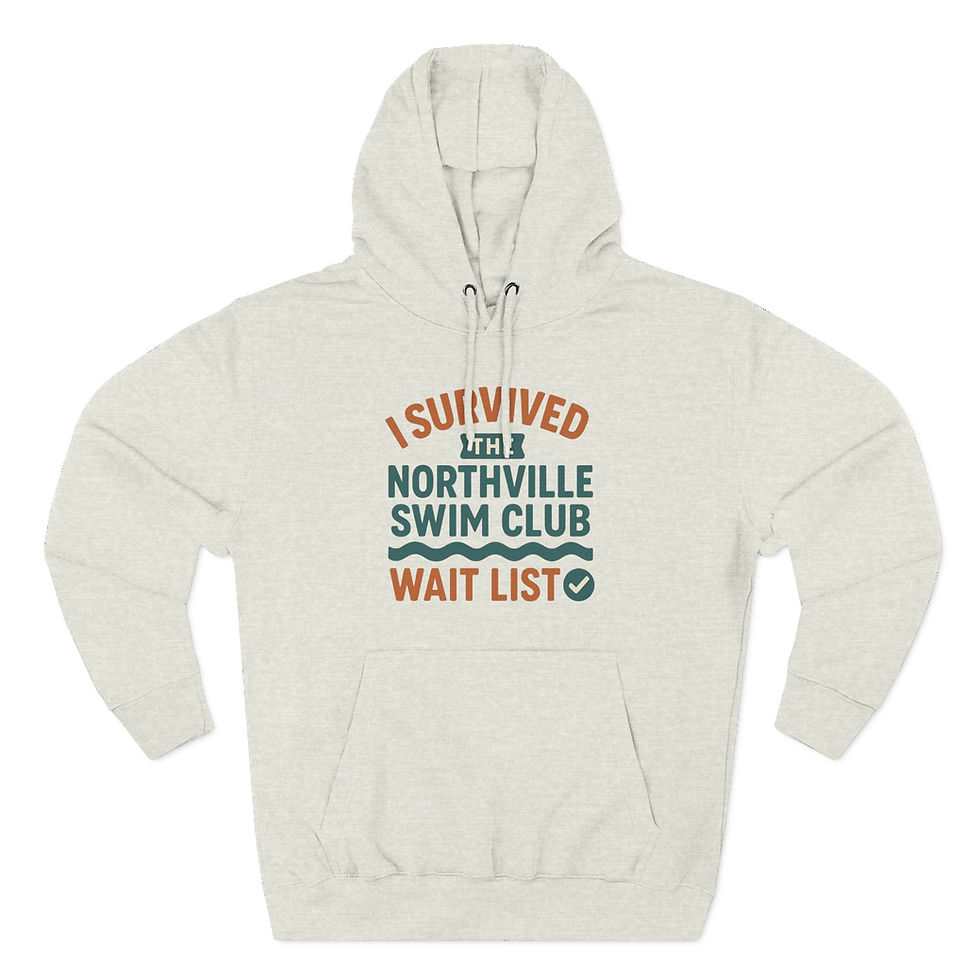 Thumbnail: I Survived Northville Swim Club / Hoodie