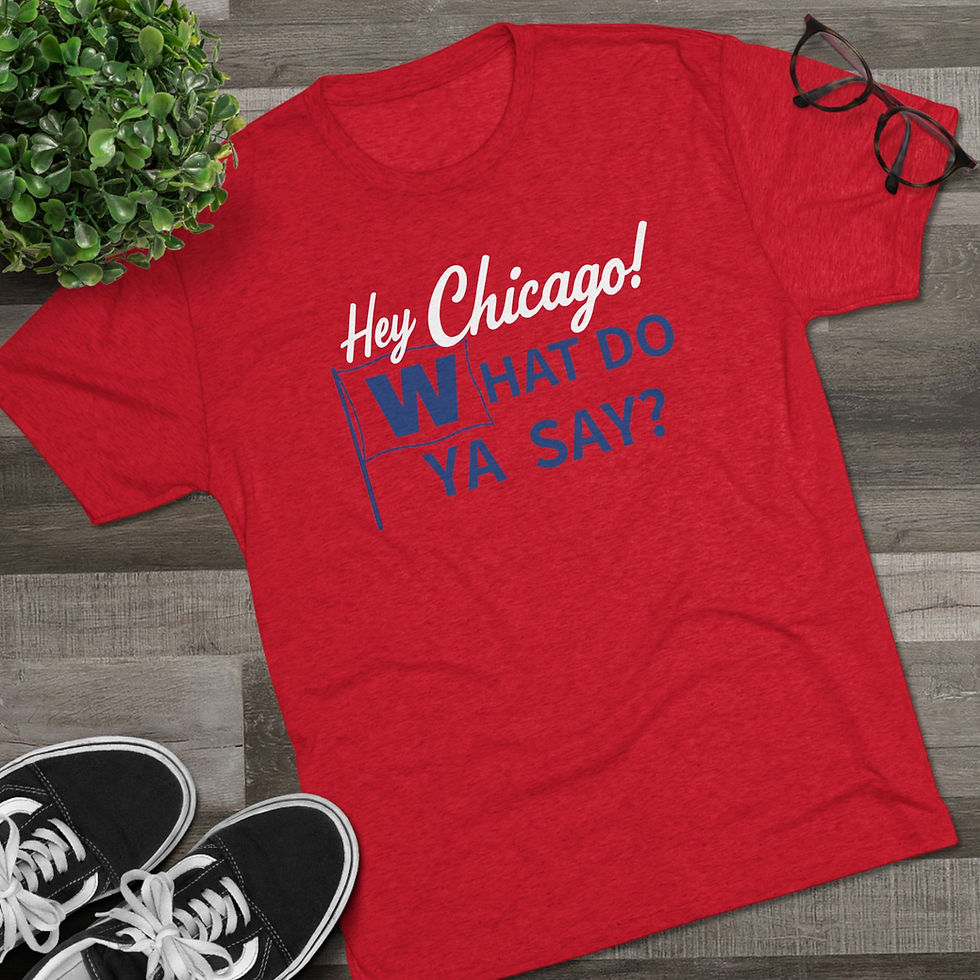 Thumbnail: Hey Chicago! What Do Ya Say? / T-Shirt