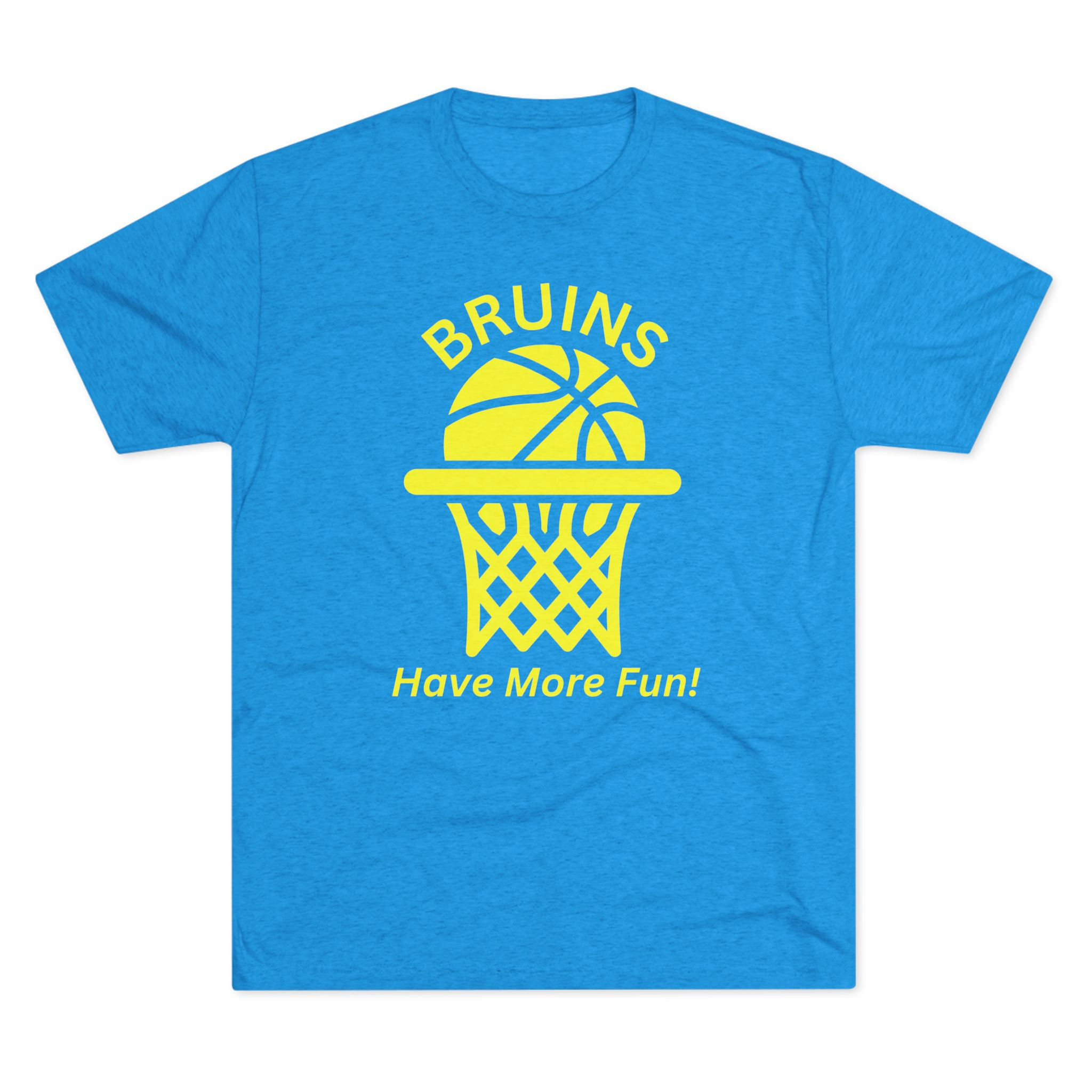Bruins Have More Fun / T-Shirt