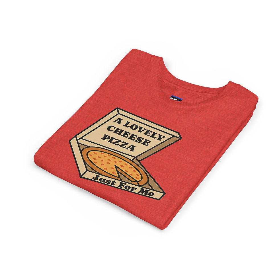 Thumbnail: A Lovely Cheese Pizza Just For Me / Youth T-Shirt