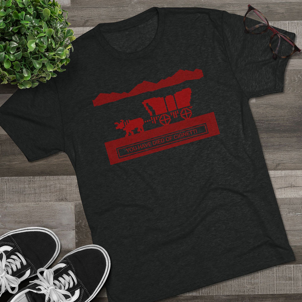 Thumbnail: You Have Died Of Cignetti / T-Shirt