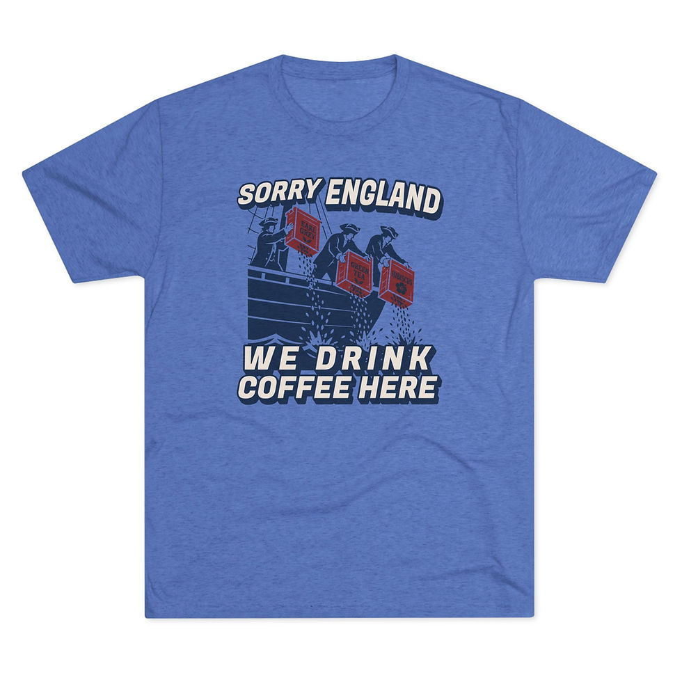 Thumbnail: Sorry England We Drink Coffee Here / T-Shirt